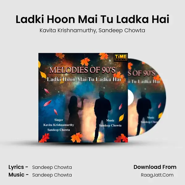 Ladki Hoon Mai Tu Ladka Hai mp3 song