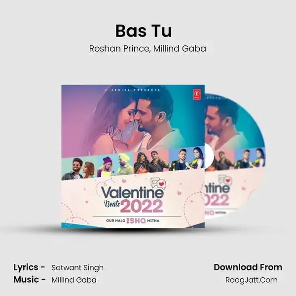 Bas Tu (From Bas Tu) (feat. Millind Gaba) mp3 song