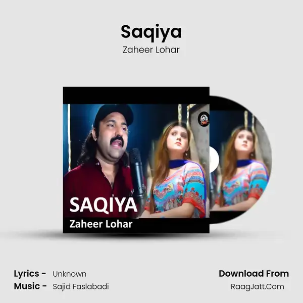 Saqiya Song mp3 | Zaheer Lohar