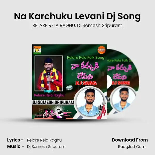 Na Karchuku Levani Dj Song mp3 song