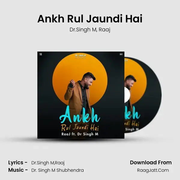 Ankh Rul Jaundi Hai mp3 song