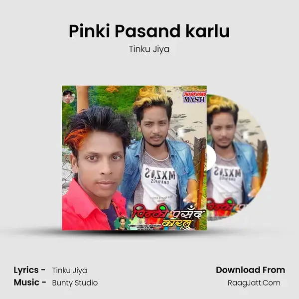 Pinki Pasand karlu mp3 song