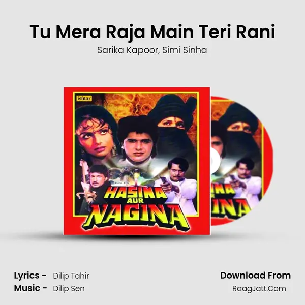 Tu Mera Raja Main Teri Rani mp3 song