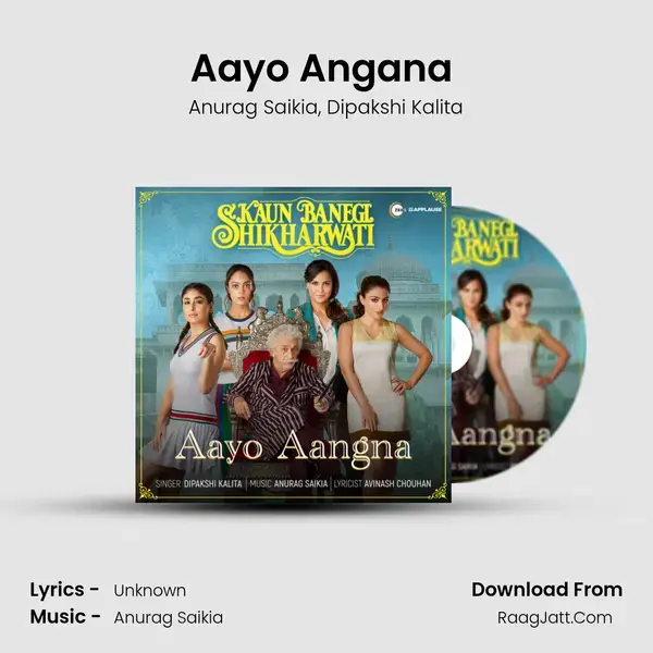 Aayo Angana (From Kaun Banegi Shikharwati) mp3 song