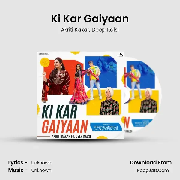 Ki Kar Gaiyaan mp3 song