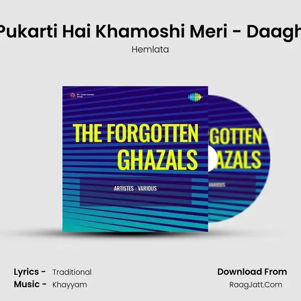 Pukarti Hai Khamoshi Meri - Daagh mp3 song