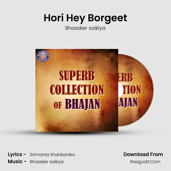 Hori Hey Borgeet mp3 song