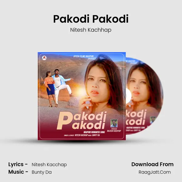 Pakodi Pakodi mp3 song