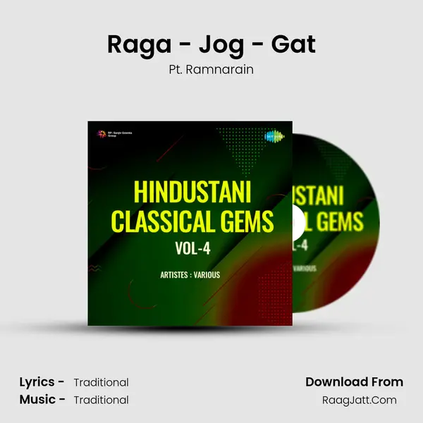 Raga - Jog - Gat Song mp3 | Pt. Ramnarain