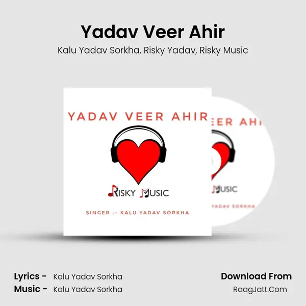 Yadav Veer Ahir mp3 song