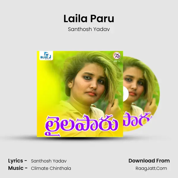 Laila Paru mp3 song