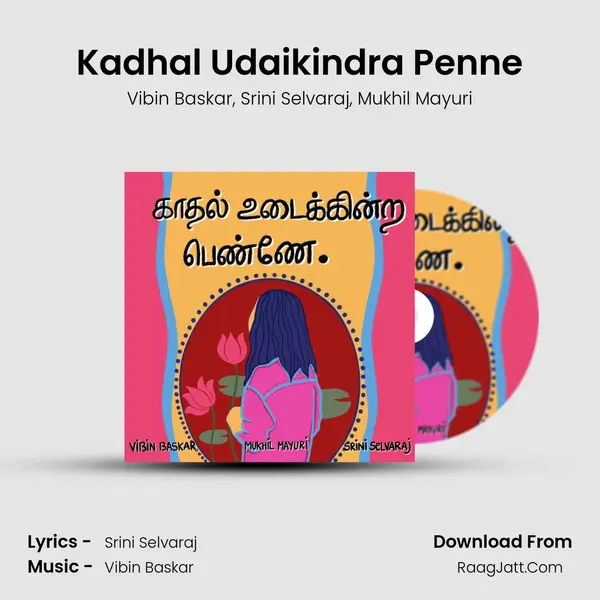 Kadhal Udaikindra Penne mp3 song