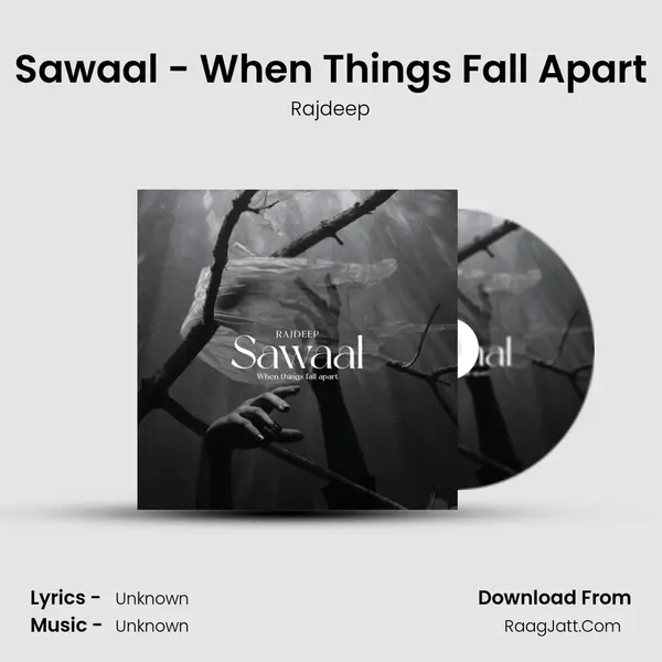 Sawaal - When Things Fall Apart mp3 song