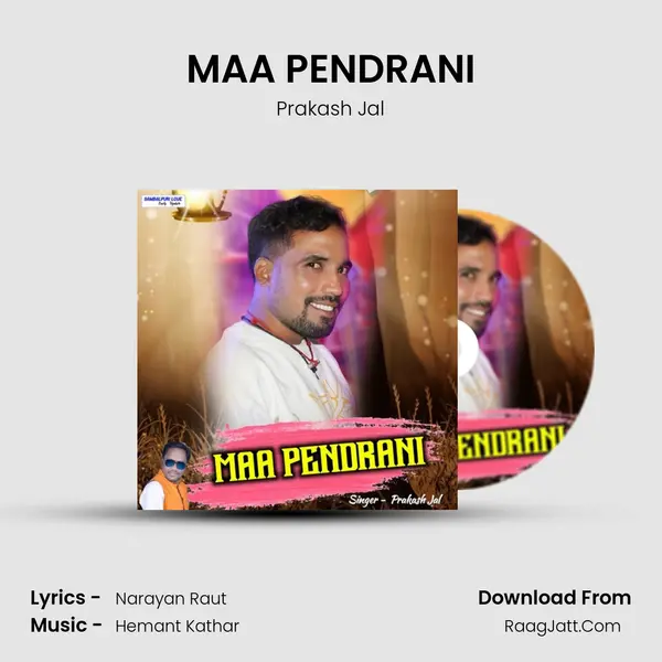 MAA PENDRANI mp3 song