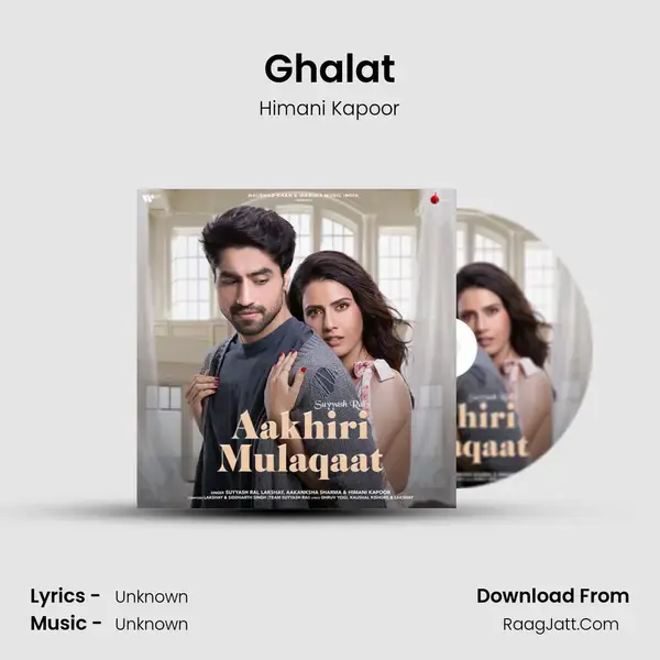 Ghalat mp3 song