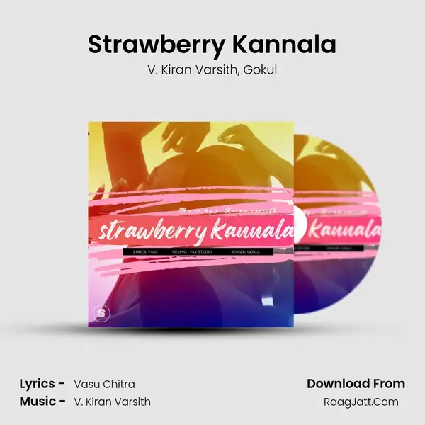 Strawberry Kannala mp3 song