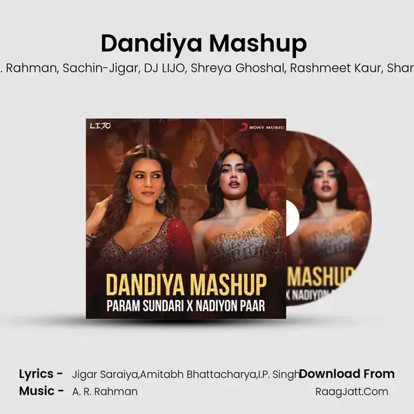 Dandiya Mashup (Param Sundari X Nadiyon Paar) mp3 song