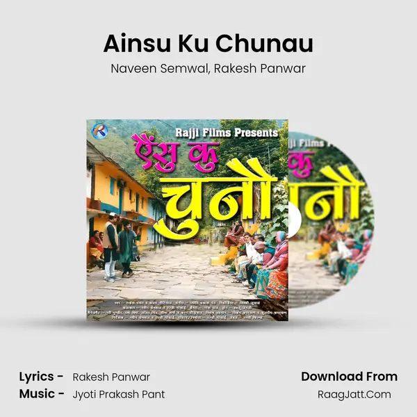 Ainsu Ku Chunau mp3 song