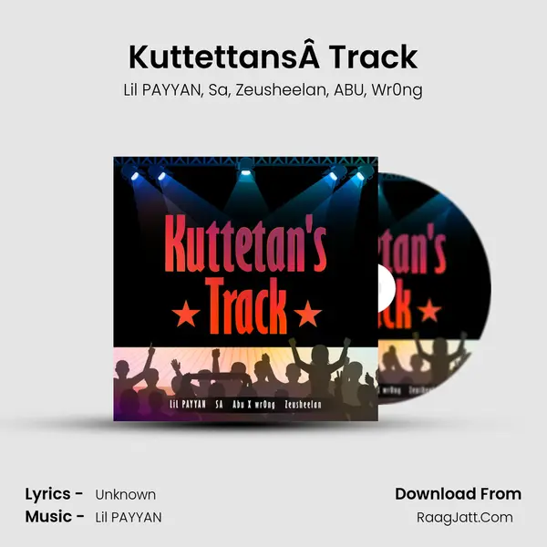 Kuttettan'sÂ Track mp3 song