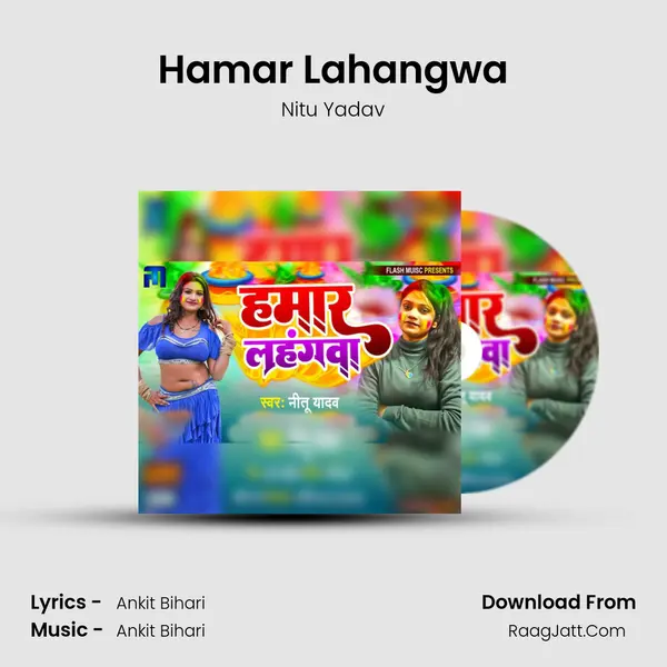 Hamar Lahangwa Song mp3 | Nitu Yadav