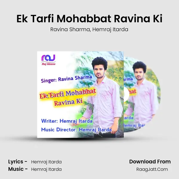 Ek Tarfi Mohabbat Ravina Ki Song mp3 | Ravina Sharma