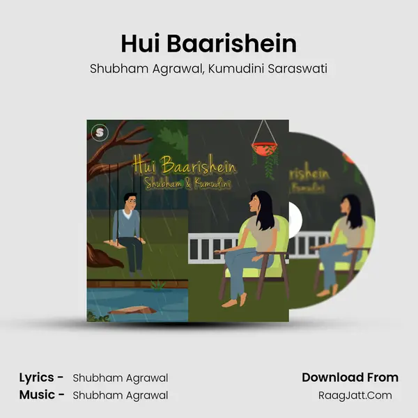 Hui Baarishein Song mp3 | Shubham Agrawal