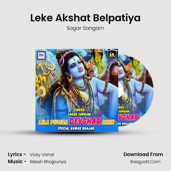 Leke Akshat Belpatiya Song mp3 | Sagar Sangam