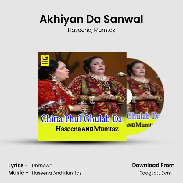 Akhiyan Da Sanwal mp3 song