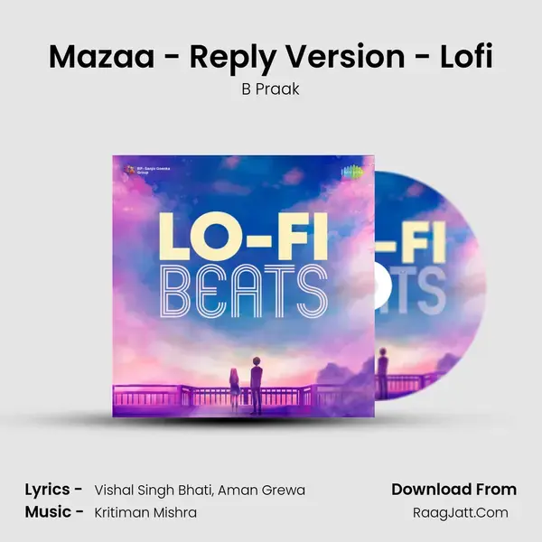 Mazaa - Reply Version - Lofi mp3 song