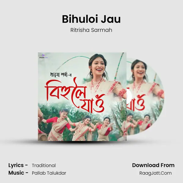 Bihuloi Jau mp3 song