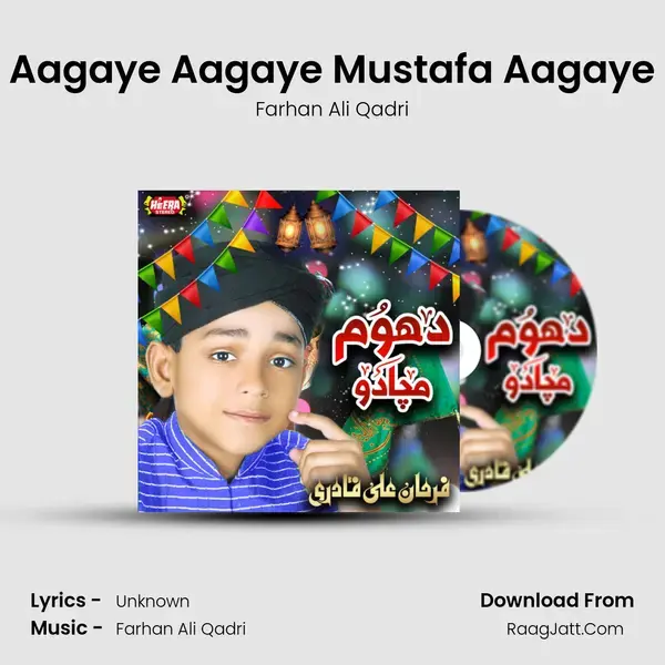 Aagaye Aagaye Mustafa Aagaye mp3 song