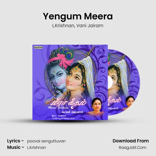 Yengum Meera Song mp3 | L.Krishnan