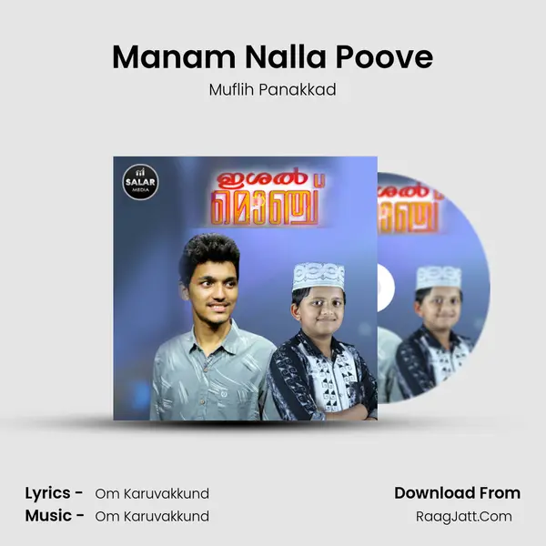 Manam Nalla Poove Song mp3 | Muflih Panakkad