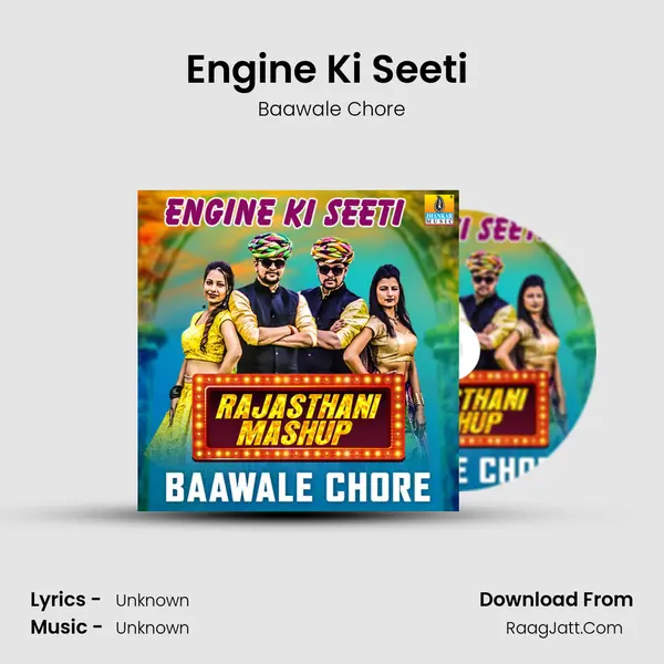 Engine Ki Seeti (Rajasthani Mashup) mp3 song