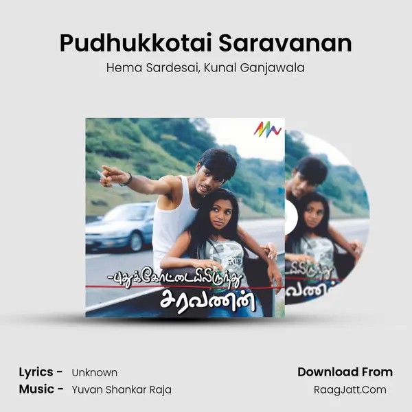 Pudhukkotai Saravanan mp3 song