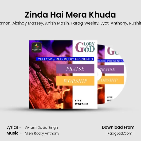 Zinda Hai Mera Khuda Song mp3 | Allen Rocky Anthony