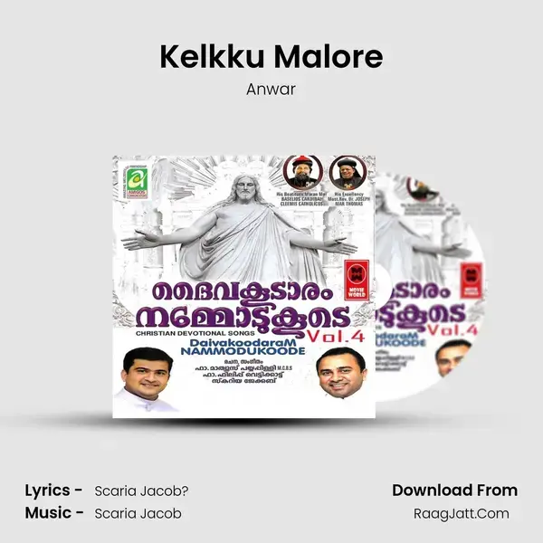 Kelkku Malore Song mp3 | Anwar