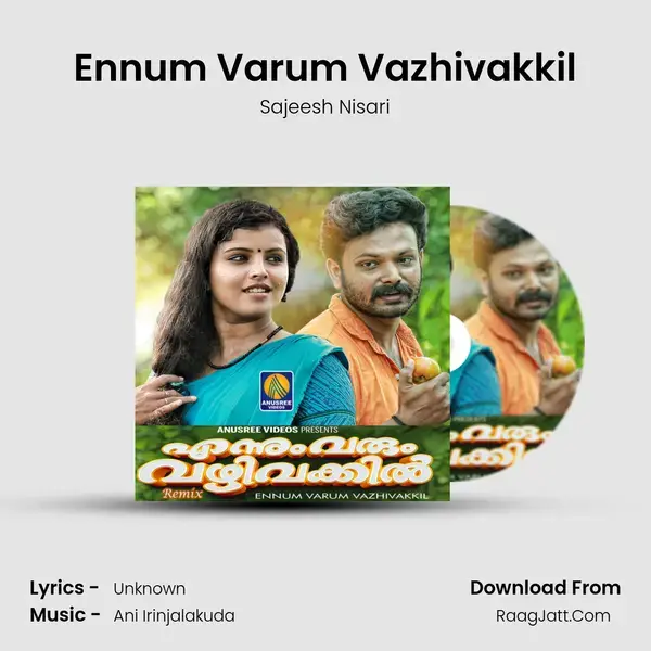 Ennum Varum Vazhivakkil mp3 song