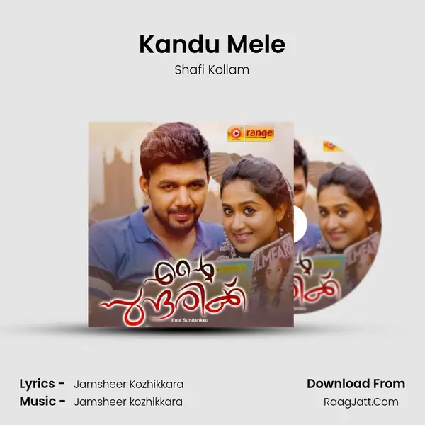 Kandu Mele Song mp3 | Shafi Kollam