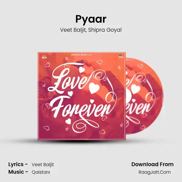 Pyaar Song mp3 | Veet Baljit