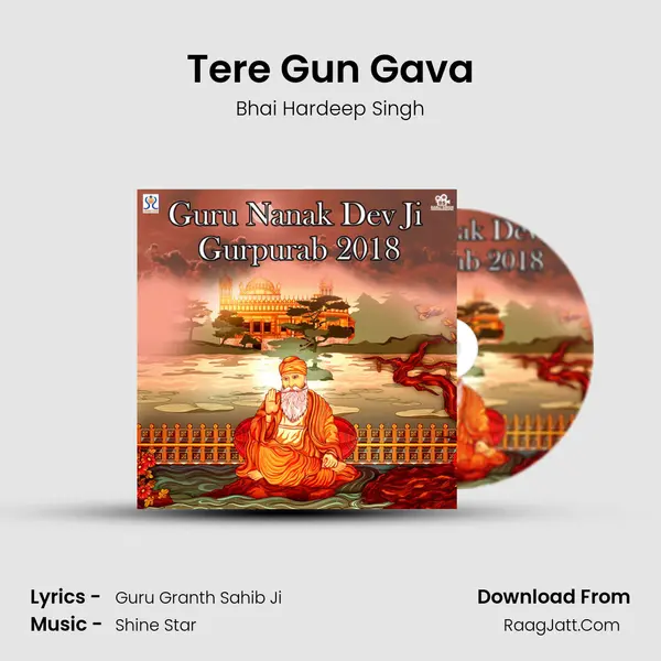 Tere Gun Gava Song mp3 | Bhai Hardeep Singh