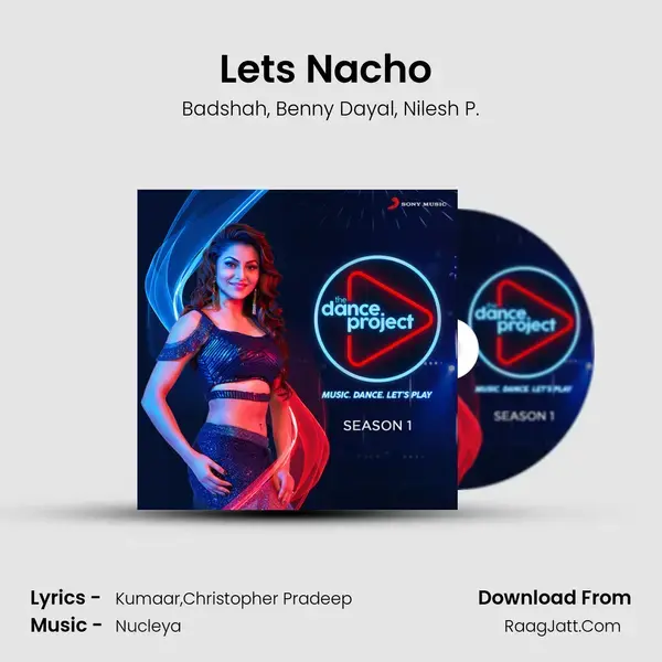 Let's Nacho (Hip Hop/Break Beat Mix) Song mp3 | Badshah