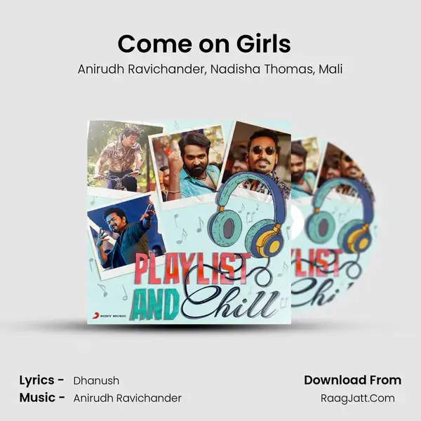 Come on Girls (From 3) (The Celebration of Love) mp3 song