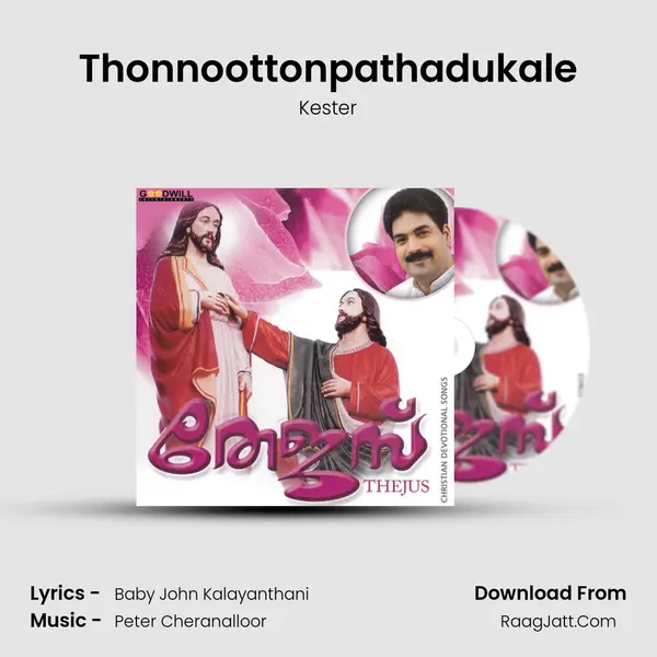 Thonnoottonpathadukale mp3 song