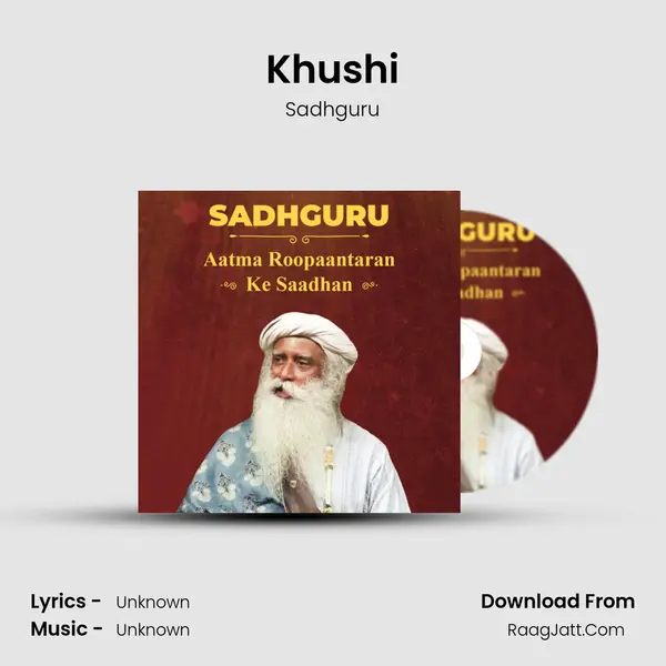 Khushi Song mp3 | Sadhguru