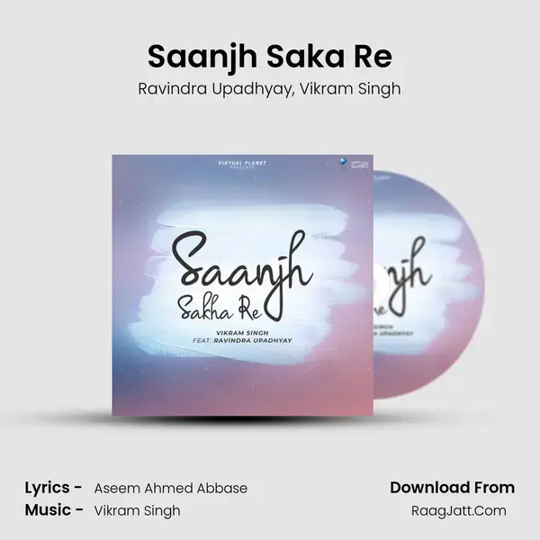 Saanjh Saka Re mp3 song