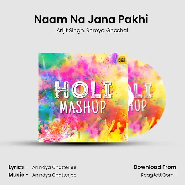 Naam Na Jana Pakhi (Duet Version) mp3 song