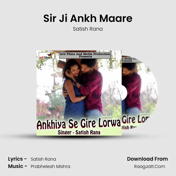 Sir Ji Ankh Maare mp3 song