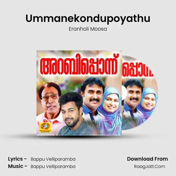 Ummanekondupoyathu Song mp3 | Eranholi Moosa