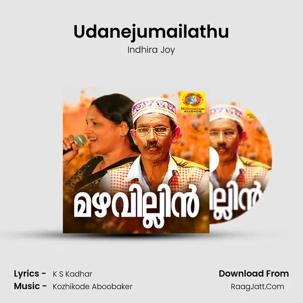 Udanejumailathu mp3 song